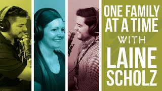 One Family At A Time Local Lifestyle Podcast with Laine Scholz  | Episode 28