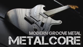 Metalcore //  Modern Groove Metal MIX