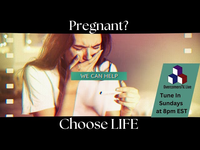 Choose LIFE - Episode #052 - Overcomers.TV