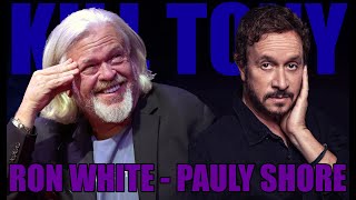 KT #636 - RON WHITE + PAULY SHORE