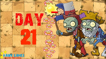 Plants vs Zombies 2 - Wild West - Day 21 [Don