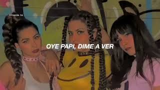 Video thumbnail of "bea pelea, ms nina, la zowi - oye papi // letra"