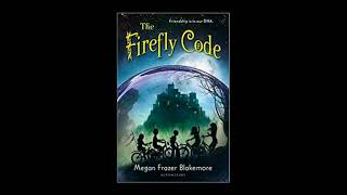 The Firefly Code - Chapter 20