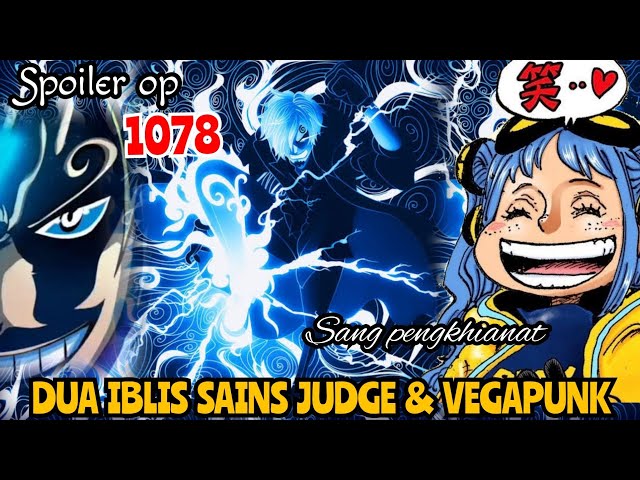 Spoiler One Piece 1078: Pengkhianat Vegapunk Terungkap!