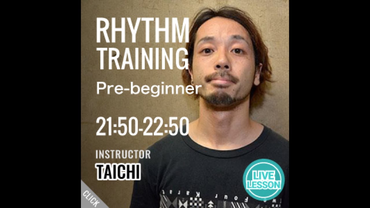 TAICHI - RHYTHM TRAINING Class / NOA ONLINE DANCE