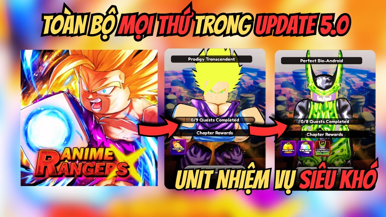 Toàn Bộ Nội Dung Update Mới | Anime Ranger X | Cập Nhật 5.0!!!