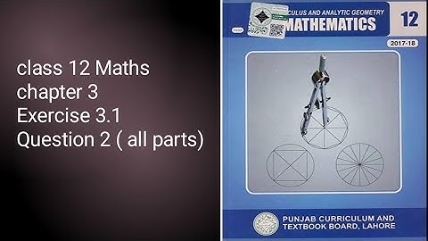 Class 12 Maths Punjab Board | Class 12 Maths Chapter#3 Exercise 3.1 Question#2 (i to iii) #12maths