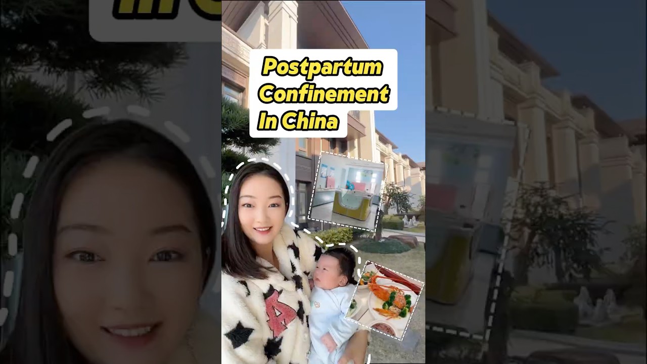 A Dive into Chinese Postpartum Culture-The Chinese Traditional of ‘Postpartum Confinement’