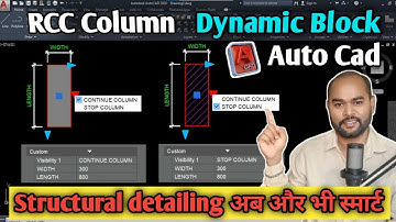AutoCAD Dynamic Block Masterclass | Create Smart RCC Column Block | rcc column dynamic block
