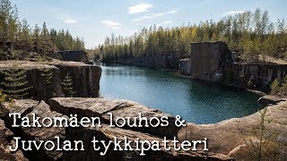 Takomäen louhos ja Juvolan tykkipatteri