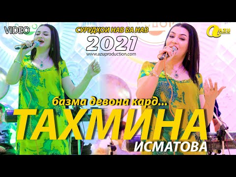 Тахмина Исматова - Базморо 2021/Tahmina Ismatova - Bazmoro 2021