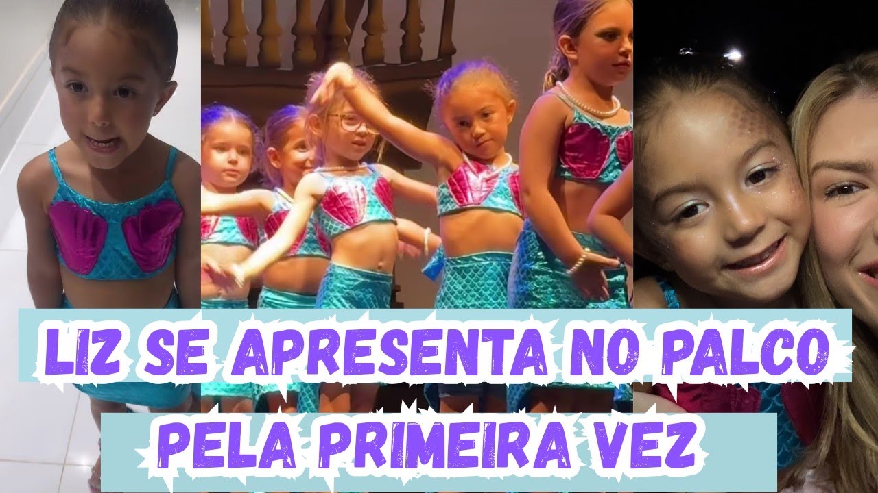 Primeira Apresentação de Liz no Palco.