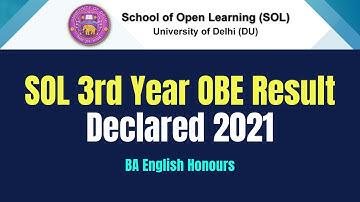 DU SOL | 3rd Year OBE Result Declared 2021 | BA English Honours SOL Reporter.