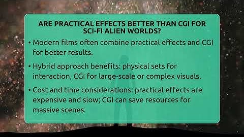 Are Practical Effects Better Than CGI For Sci-Fi Alien Worlds? - The SciFi Reel