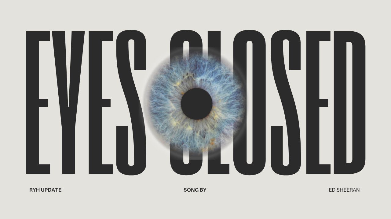 Ed Sheeran Eyes Closed (Lyrics) YouTube