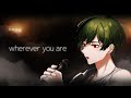 【誕生日】Wherever you are/歌ってみた【すち】【シクフォニ】