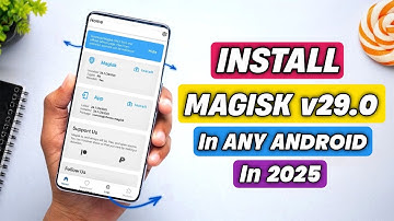 Install MAGISK Latest Version In Any Phone | How To Root Any Android Phone In 2025