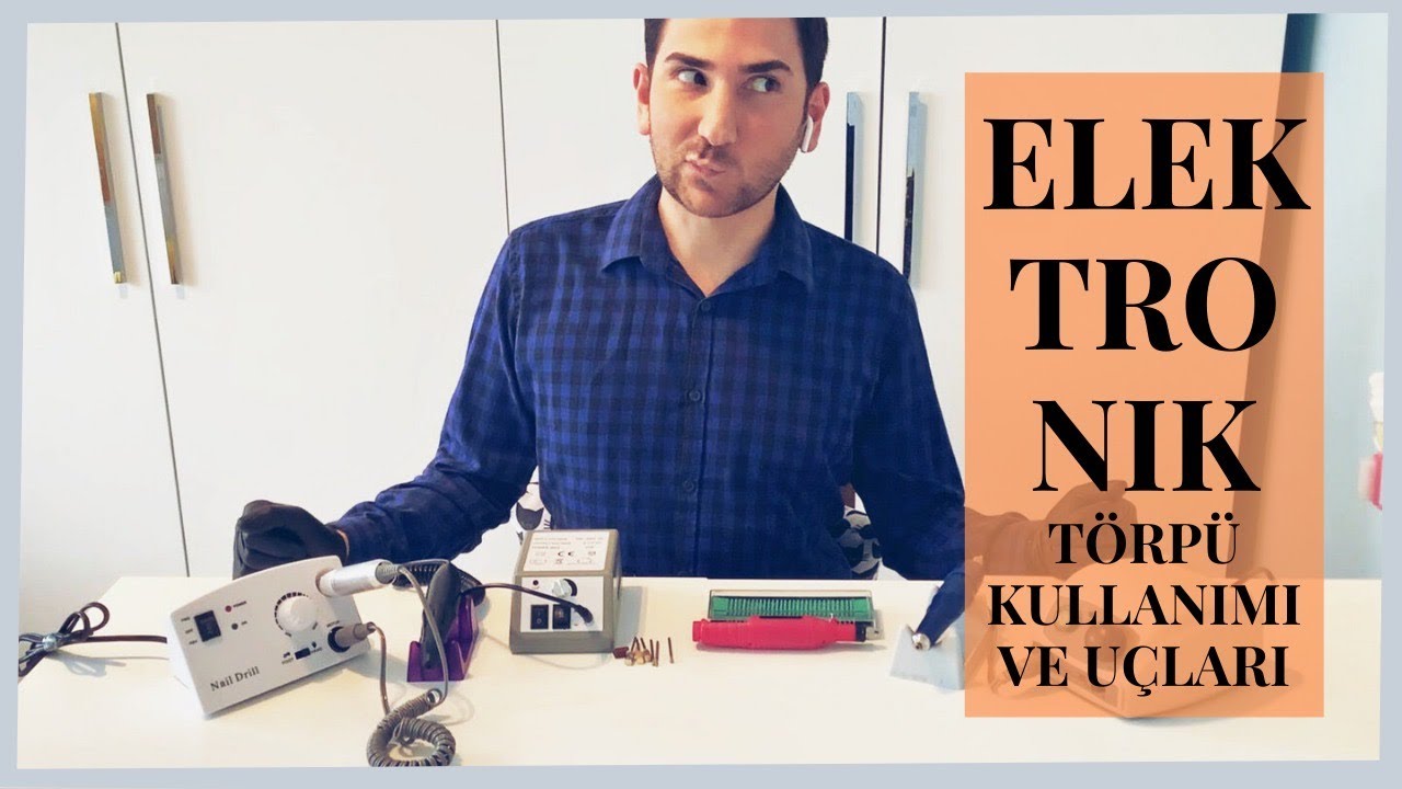 Elektronik Tırnak Törpüsü Alırken Nelere Dikkat Etmeliyim? Hangi Uçları Kullanmalıyım?