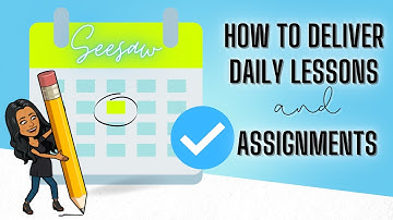 How to Deliver Daily Lessons and Assignments