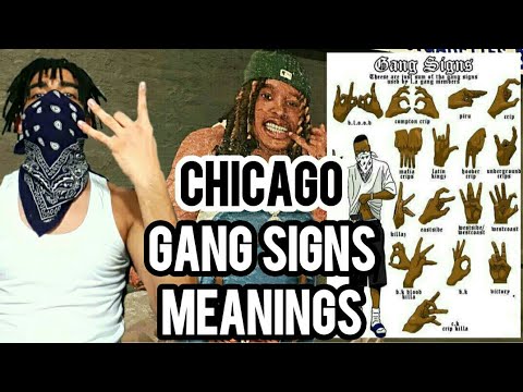 CHICAGO GANG SIGNS MEANINGS - YouTube