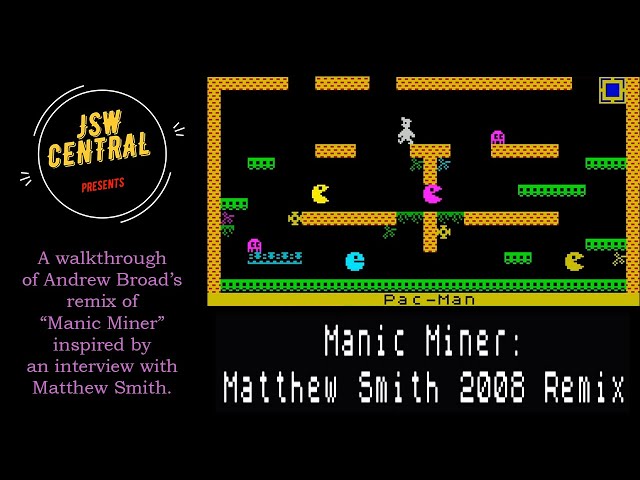 Manic Miner: Matthew Smith 2008 Remix walkthrough | ZX