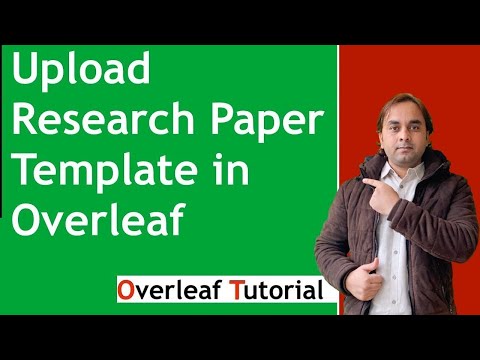 How to Upload Research Paper Template in Overleaf Account | LaTeX Editors