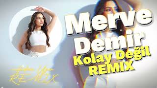 Merve Demir - Kolay Değil Remix ( Hakan Ugur Remix ) #MerveDemir #KolayDeğil #remix