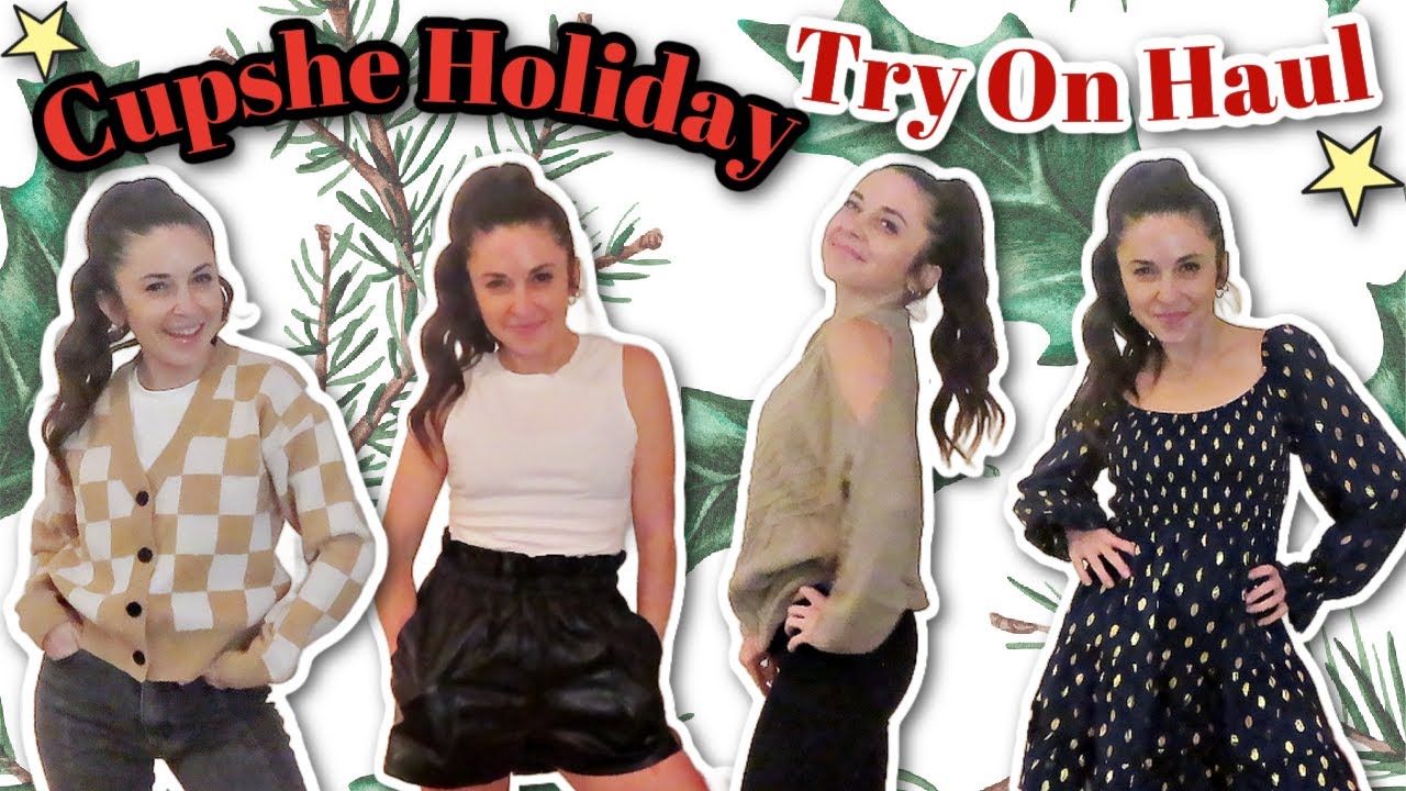 CUPSHE HOLIDAY TRY ON HAUL YouTube