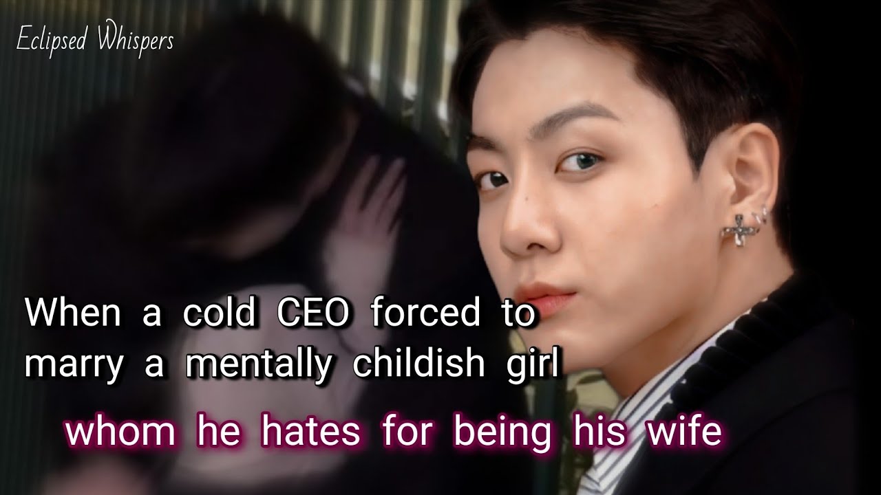 When a cold CEO forced to marry a ment@lly childish girl.