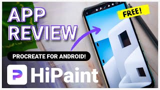 HiPaint: The Procreate Alternative For Android You've Been Waiting For!