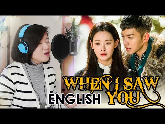 [ENGLISH] WHEN I SAW YOU-BUMKEY (Hwayugi/A Korean Odyssey OST) by Marianne Topacio