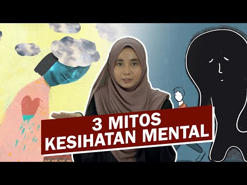 Video: 3 Ilusi Yang Merosakkan Kesihatan Mental Kita