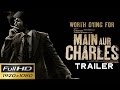 Main Aur Charles Official Trailer | Randeep Hooda, Richa Chadda