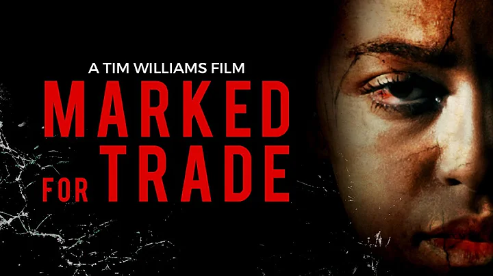Marked For Trade (2019) | Full Movie | Lauren John...