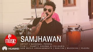 Video thumbnail of "Samjhawan (Street Version) - Nadeemal Perera"