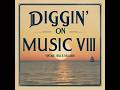 Diggin' on Music 8 - DJ AKIO