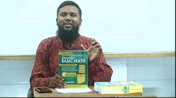 Khairuls Basic Math/খাইরুল’স ব্যাসিক ম্যাথ বই (Best Selling Math Book for Job Seekers In Bangladesh)