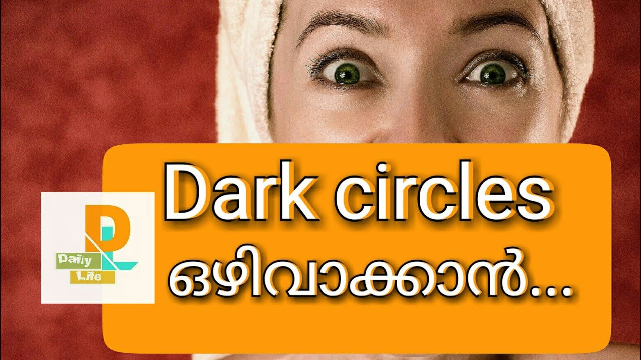 How to control dark circles?malayalam health tips YouTube