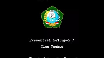 Kelompok 3 | Metode,Tujuan, dan Faedah Mempelajari Ilmu Tauhid