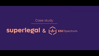 How ESC Spectrum Saves $8,000 a Month with Superlegal | Case Study