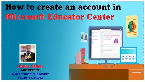 How to Create an Account in Microsoft Educator Center