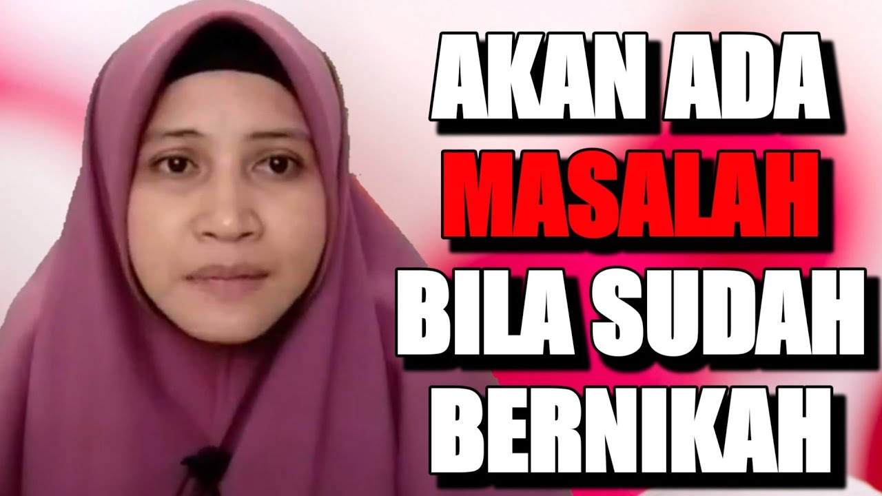 JANGAN BUAT PERKARA NI Sebelum NIKAH | Ustazah Asma Harun