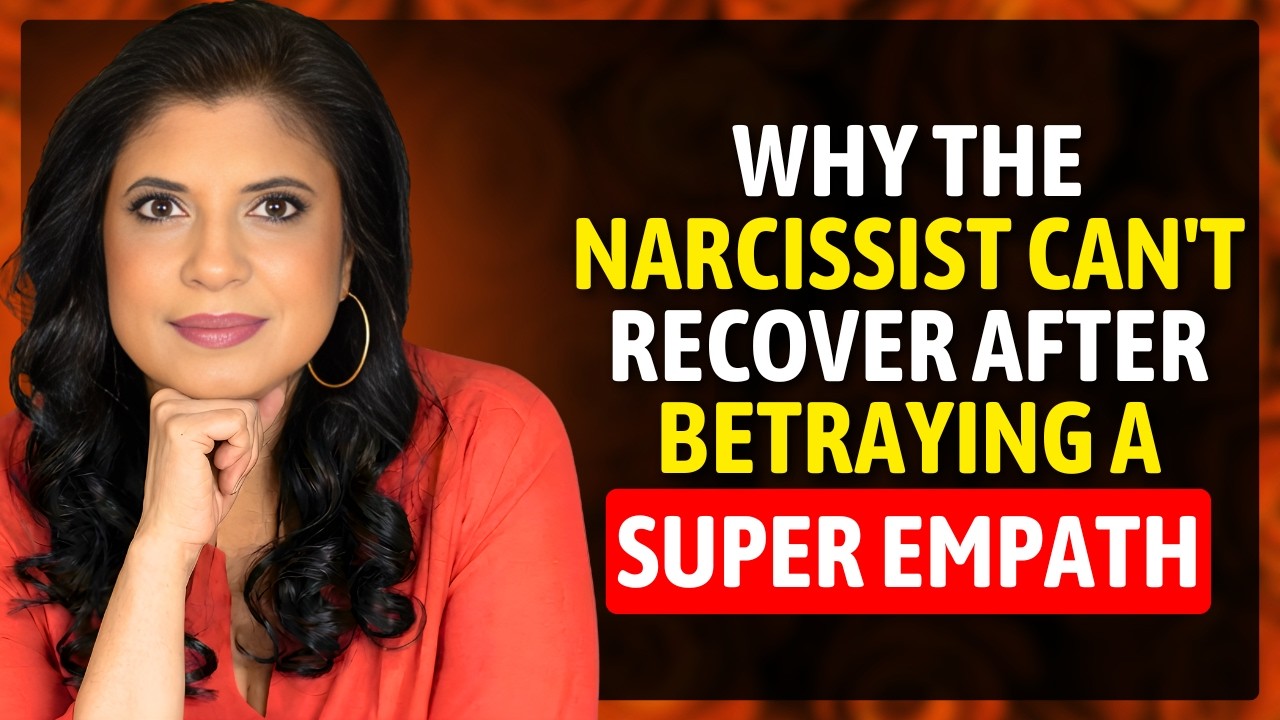 WHY THE NARCISSIST CAN'T RECOVER AFTER BETRAYING A SUPER EMPATH | Dr Ramani