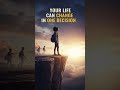 Your Life Can Change in One Decision 💯 #viralvideo #motivation #globalpulsenews #breakingnews