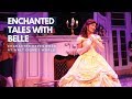 Enchanted tales with belle complete full experience at magic kingdom