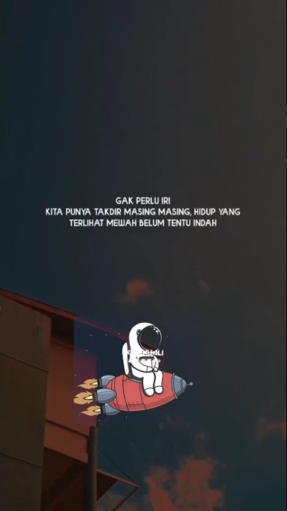 STORY WA GAK PERLU IRI KTA PUNYA TAKDIR MASING MASING