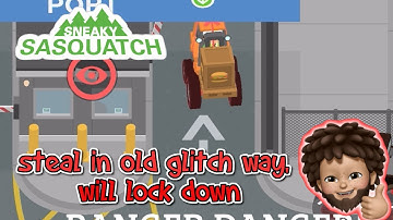 Sneaky Sasquatch - Steal Cargo using old glitch way after patch 1.8.1 | will lock down