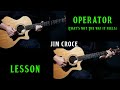 How to play operator by jim croce on guitar  guitar lesson tutorial