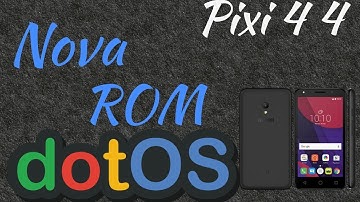 ROM DotOs Alcatel Pixi 4 4034 Android 7.1.2 Nougat  |