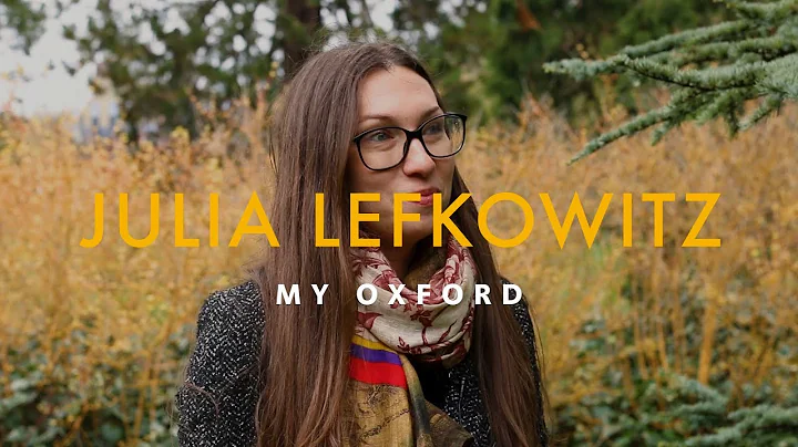 Julia Lefkowitz | My Oxford